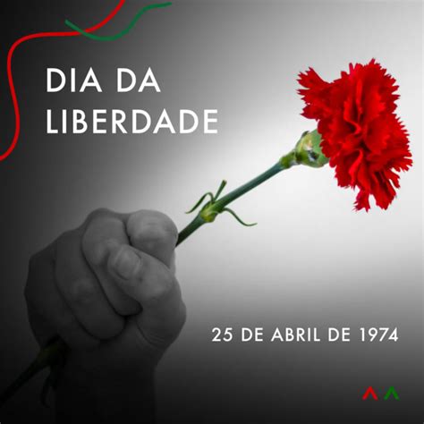 dia da liberdade 25 de abril